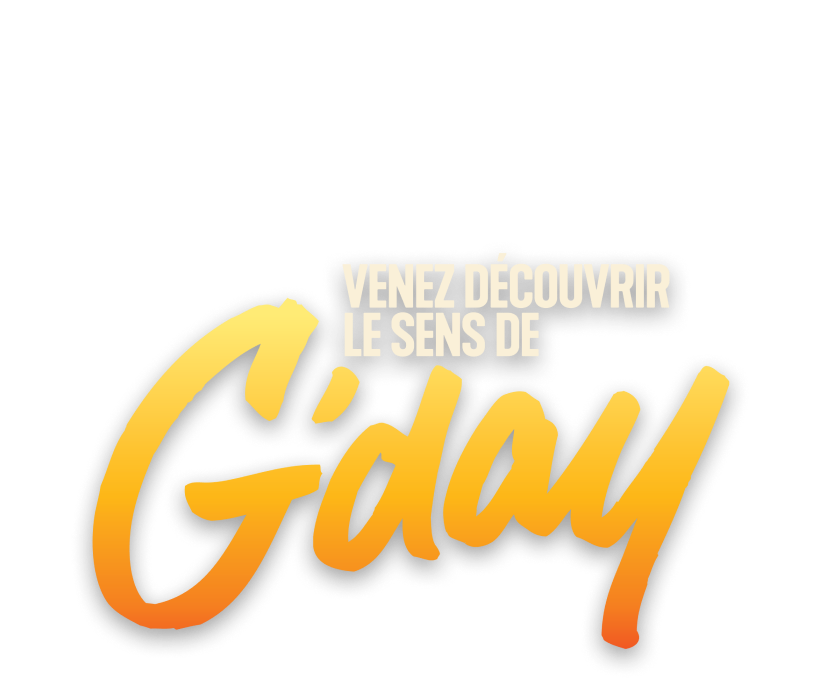 Venez découvrir le sens de « G'day »